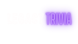 Legacy Trivia